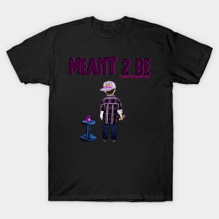 MEANT 2 BE kid adorkable T-Shirt